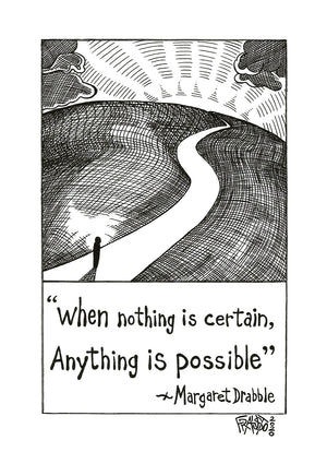 Anything Is Possible Original Drawing Pen And Ink Illustration By Artist Rick Frausto
